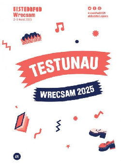 Rhestr Testunau Eisteddfod Wrecsam 2025