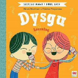 Dysgu (Geiriau Mawr i Bobl Fach) | Learning (Big Words for Little People)