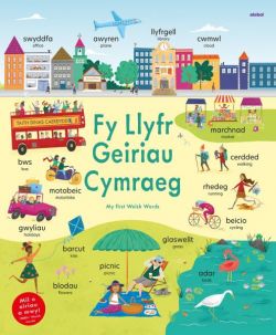 Fy Llyfr Geiriau Cymraeg | My First Welsh Words