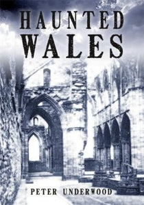 Haunted Wales