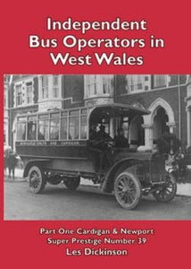 Independent Bus Operators in West Wales - Part One Cardigan and Newport