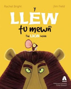 Y Llew Tu Mewn / The Lion Inside