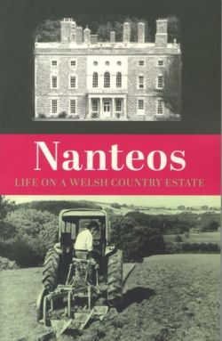 Nanteos: Life on a Welsh Country Estate