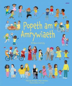 Popeth am Amrywiaeth | All About Diversity
