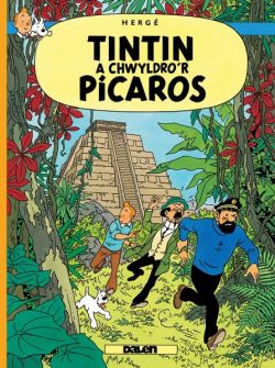 Tintin a Chwyldro’r Pícaros