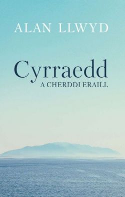 Cyrraedd a Cherddi Eraill