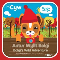 Dysgu gyda Cyw: Antur Wyllt Bolgi / Bolgi's Wild Adventure