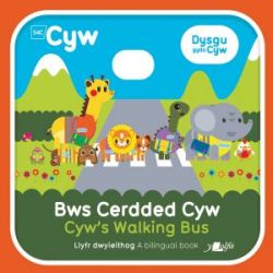 Bws Cerdded Cyw / Cyw's Walking Bus