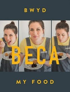 Bwyd Beca | My Food