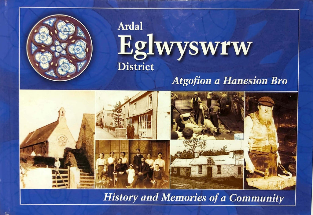 Ardal Egwyswrw District | Atgofion a Hanesion Bro