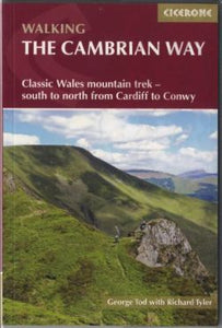 Walking the Cambrian Way - Mountain Trek South to North Through Wales