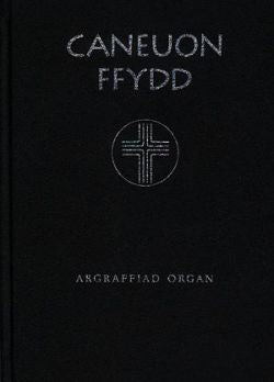Caneuon Ffydd - Hen Nodiant (Organ Publication)