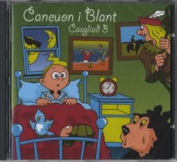 Caneuon i Blant - Casgliad 3 (CD)