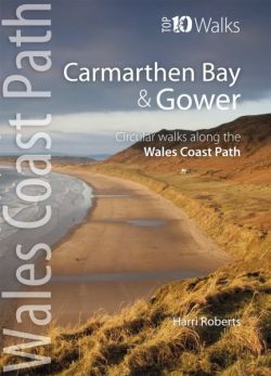 Top 10 Walks - Wales Coast Path: Carmarthen Bay and Gower