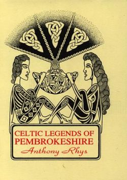 Celtic Legends of Pembrokeshire