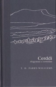 Cyfres Clasuron: Cerddi T. H. Parry-Williams
