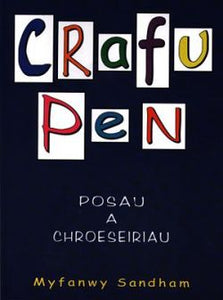 Crafu Pen - Posau a Chroeseiriau