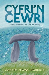 Cyfri'n Cewri - Hanes Mawrion ein Mathemateg
