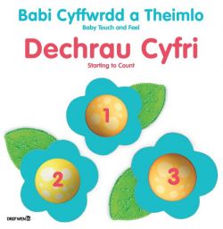 Babi Cyffwrdd a Theimlo: Dechrau Cyfri / Baby Touch and Feel: Starting to Count