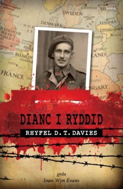 Dianc i Ryddid - Rhyfel D. T. Davies