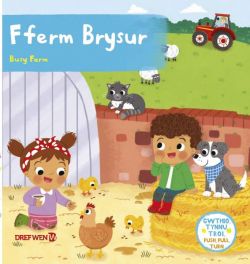 Fferm Brysur / Busy Farm