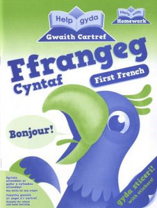 Help gyda Gwaith Cartref - Ffrangeg Cyntaf /Help with Homework - First French
