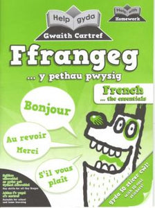 Help gyda Gwaith Cartref - Ffrangeg y Pethau Pwysig/Help with Homework - French Essentials