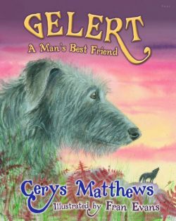 Gelert - A Man's Best Friend