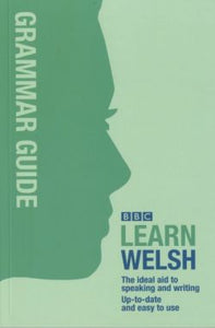 BBC Learn Welsh - Grammar Guide for Learners