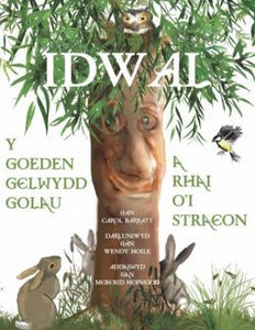 Idwal - Y Goeden Gelwydd Golau a Rhai o'i Straeon