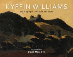 Bro a Bywyd: Kyffin Williams - His Life, his Land