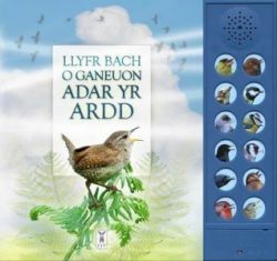 Llyfr Bach o Ganeuon Adar yr Ardd (Llyfr Sain)
