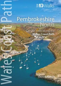 Top 10 Walks - Wales Coast Path: Pembrokeshire North