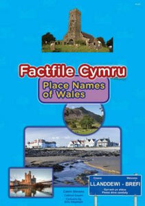 Factfile Cymru: Place Names of Wales