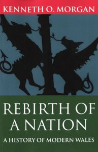 Rebirth of a Nation - Wales 1880-1980