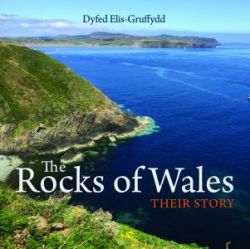The Compact Wales: Rocks of Wales - Their Story