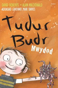 Tudur Budr: Mwydod