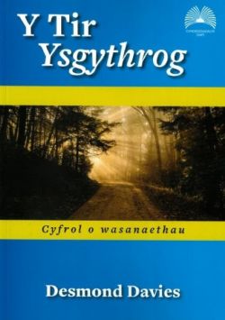 Y Tir Ysgythrog - Cyfrol o Wasanaethau