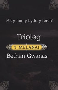 Set Trioleg y Melanai