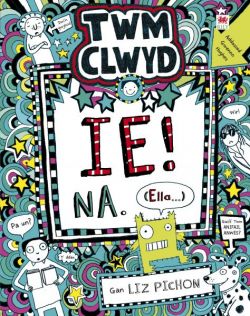 Twm Clwyd: 7. Ie! Na, (Ella...) Twm Clwyd 7