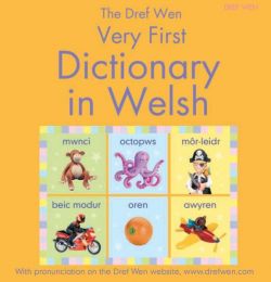 Dref Wen - Very First Dictionary in Welsh