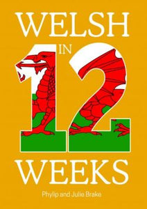 Welsh in 12 Weeks